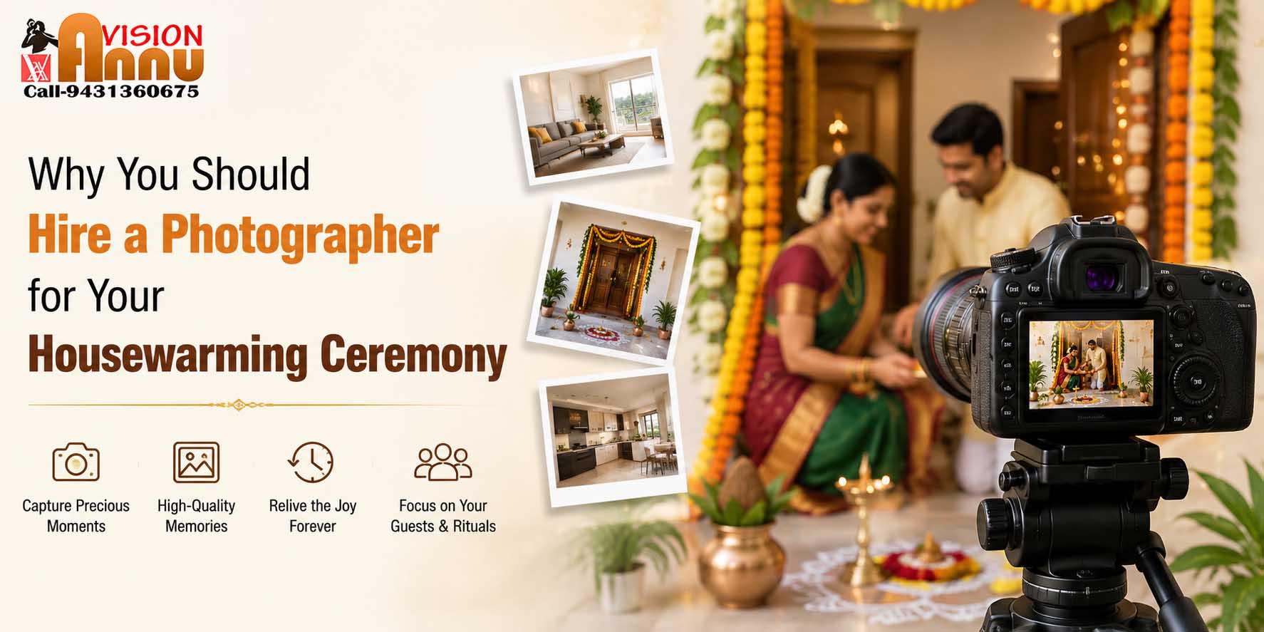 Why You Should Hire a Photographer for Your Housewarming Ceremony