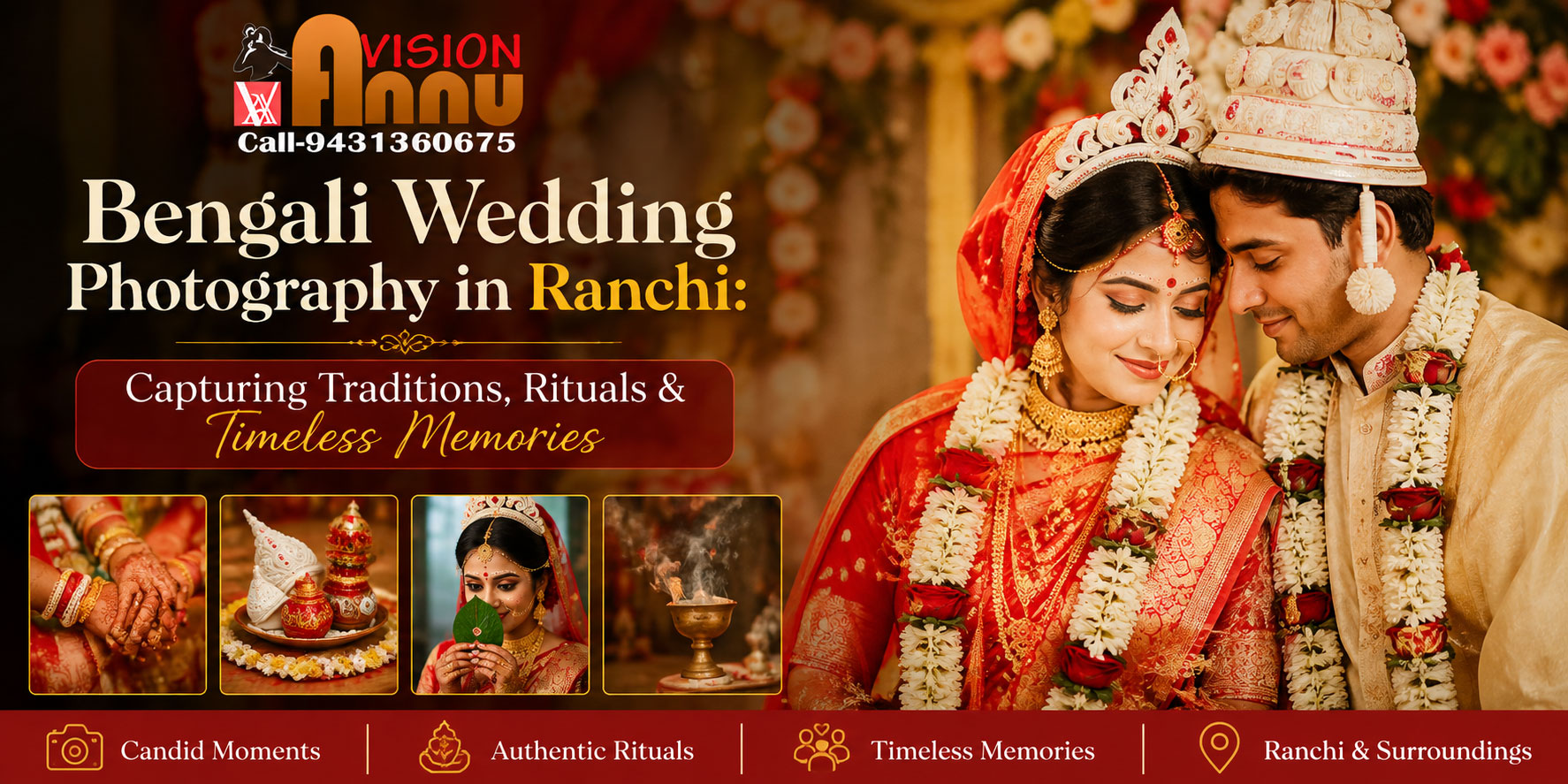 Bengali Wedding Photography in Ranchi